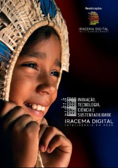 Iracema Digital - 5 Anos (eBook, ePUB) - Oliveira, Celio Fernando Marcos Vieira Ricardo Liebmann