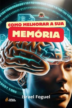 Cover Como Melhorar A Sua Memória (eBook, ePUB)