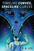Timelike Curves, Spacelike Curves (eBook, ePUB)