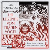 Der Feuergeist – Die Legende vom Tränenvogel 3 (MP3-Download) Der Feuergeist – Die Legende vom Tränenvogel 3 (MP3-Download)