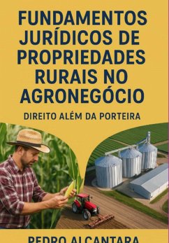 Cover Fundamentos Jurídicos De Propriedades Rurais No Agronegócio (eBook, ePUB)