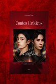 Contos Eroticos. Fanfic Xiao Zhan (eBook, ePUB)