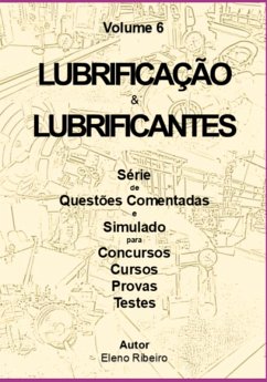 Cover Volume 6 - Lubrificantes E Lubrificação. (eBook, ePUB)