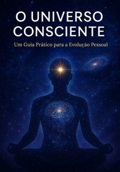 Cover O Universo Consciente (eBook, ePUB)