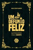 Um Defunto Feliz (eBook, ePUB)