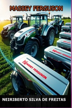 Massey Ferguson (eBook, ePUB) - de Freitas, Neiriberto Silva