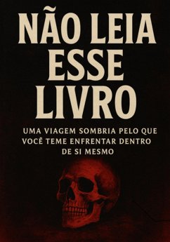 Não Leia Esse Livro (eBook, ePUB) - Moura, Fernando