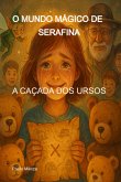 O Mundo Mágico De Serafina (eBook, ePUB)
