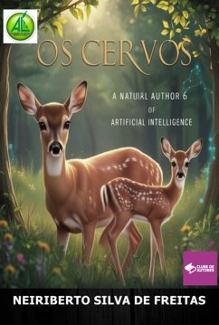 Os Cervos (eBook, ePUB) - de Freitas, Neiriberto Silva