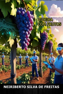 Videira Com Frutos (eBook, ePUB) - de Freitas, Neiriberto Silva