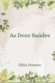 As Doze Saúdes (eBook, ePUB)