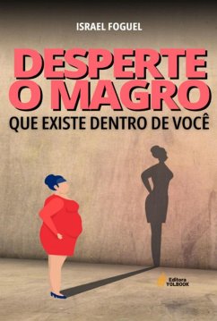 Cover Desperte O Magro Que Existe Dentro De Você (eBook, ePUB)