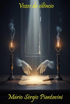Vozes Do Silêncio (eBook, ePUB) - Piantavini, Mário Sérgio