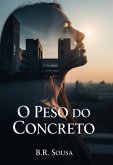 O Peso Do Concreto (eBook, ePUB)