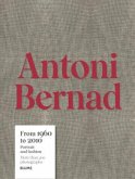 Antoni Bernad. From 1960 to 2010 (eBook, ePUB)