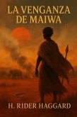 La venganza de Maiwa (eBook, ePUB)