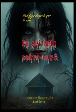 Cover Eu Sei Tudo Sobre Você (eBook, ePUB)