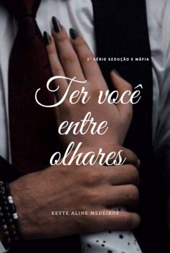 Cover Ter Você Entre Olhares (eBook, ePUB)