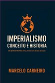 Imperialismo Conceito E História (eBook, ePUB)