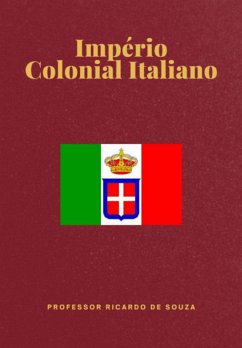Cover Império Colonial Italiano (eBook, ePUB)
