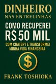 Dinheiro Nas Entrelinhas (eBook, ePUB) Dinheiro Nas Entrelinhas (eBook, ePUB)
