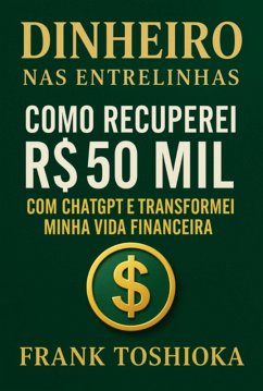 Cover Dinheiro Nas Entrelinhas (eBook, ePUB)