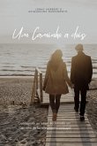 Um Caminho A Dois (eBook, ePUB)