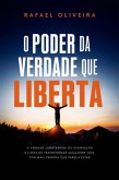 O Poder Da Verdade Que Liberta (eBook, ePUB)