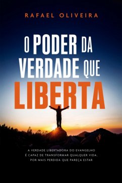 Cover O Poder Da Verdade Que Liberta (eBook, ePUB)