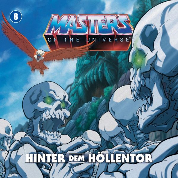 Masters of the Universe - Folge 08: Hinter dem Höllentor (MP3-Download) Masters of the Universe - Folge 08: Hinter dem Höllentor (MP3-Download)