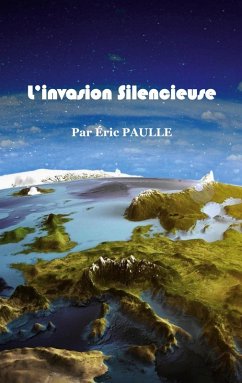 L'invasion Silencieuse (eBook, ePUB)