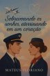 Sobrevoando Os Sonhos (eBook, ePUB) - Bild 1