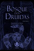 Bosque Dos Druidas Vol. Ii (eBook, ePUB)