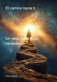 El Camino Hacia Ti (eBook, ePUB) El Camino Hacia Ti (eBook, ePUB)