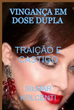 Cover Vingança Em Dose Dupla (eBook, ePUB)