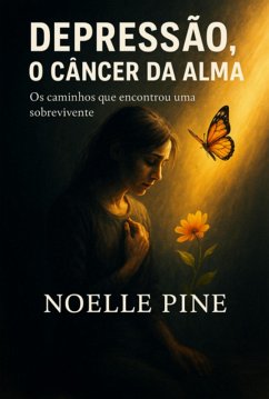 Cover Depressão, O Câncer Da Alma (eBook, ePUB)