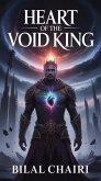 Heart of the Void King (eBook, ePUB)