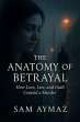 The Anatomy of Betrayal (dawson fils,... - Bild 1