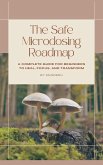 The Safe Microdosing Road Map - A Complete Guide for Beginners to Heal, Focus, and Transform (eBook, ePUB)
