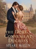 The Duke's Convenient Duchess (Regency, #1) (eBook, ePUB)