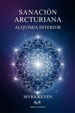 Cover Sanación Arcturiana - Alquimia Interior (eBook, ePUB)