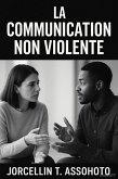 La communication non violente (eBook, ePUB)