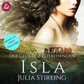 Isla: Der Club der Zeitreisenden von Kintallan Band 3 (MP3-Download) Isla: Der Club der Zeitreisenden von Kintallan Band 3 (MP3-Download)