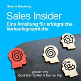 Sales Insider - Eine Anleitung für erfolgreiche Verkaufsgespräche (MP3-Download)