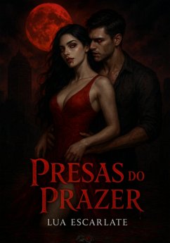 Presas Do Prazer (eBook, ePUB) Cover Presas Do Prazer (eBook, ePUB)