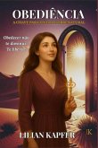 Obediência: A Chave Para Viver O Sobrenatural (eBook, ePUB)