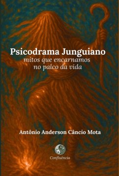 Psicodrama Junguiano (eBook, ePUB) - Mota, Antônio Anderson Câncio