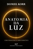 Anatomia Da Luz (eBook, ePUB)