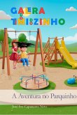 Galera Do Timidozinho - A Aventura No Parquinho (eBook, ePUB)