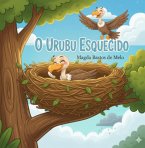 O Urubu Esquecido (eBook, ePUB)